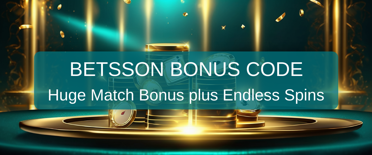 Betsson Bonus Code: Official Promo Code Information